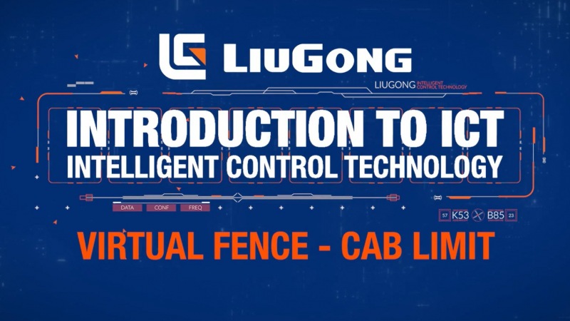 LiuGong - Virtual Cab Fencing